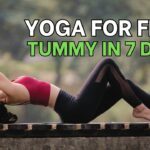 Yoga for Flat Tummy in 7 Days: Quick Sculpting Moves